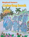 Magical Nature Coloring Book for Kids and Adults | Rafique | 