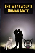 The Werewolf's Human Mate | Muhammad Tanveer | 