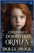 Christmas Doorstep Orphan | Dolly Price | 