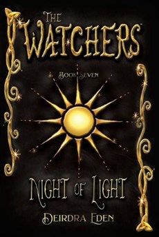 The Watchers, Night of Light