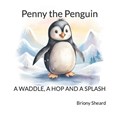 Penny the Penguin | Briony Sheard | 