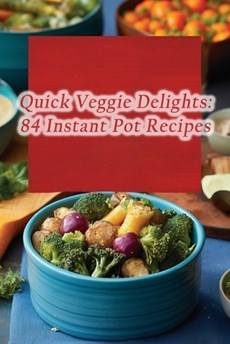 Quick Veggie Delights
