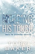 Needing His Touch | Tory Baker | 