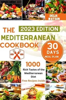 The MEDITERRANEAN diet cookbook: Rich and Authentic taste of the MEDITERRANEAN diet cookbook