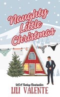 Naughty Little Christmas | Lili Valente | 