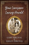 Your Lonesome Loving Harold | Ashley Percival ; Gary Percival | 