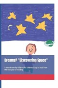 Dreams? "Discovering Space" | Yoann Calonne | 