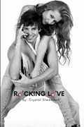 Rocking Love | Crystal Steadman | 