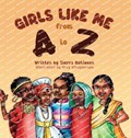 Girls Like Me From A to Z | Sierra Robinson | 