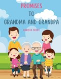 Promises to Grandma and Grandpa | Christa Frost | 