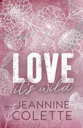 Love...It's Wild | Jeannine Colette | 