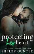 Protecting Her Heart | Gunter | 