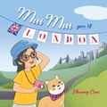 Mui Mui Goes to London | Phuong Cooc | 