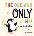 The One and Only Me! A Book for Only Children | Cait Beck | 