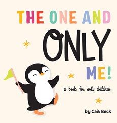 The One and Only Me! A Book for Only Children