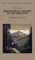 Meditation at the Foot of the Himalayas | Shutao Liao | 