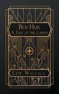 Ben-Hur; A Tale of the Christ | Lew Wallace | 