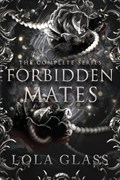 Forbidden Mates | Lola Glass | 