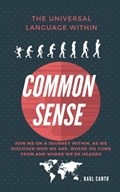 Common Sense II - Come Back To Your Senses! | Raul Cantu | 