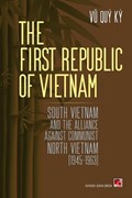 The First Republic Of Vietnam (soft cover) | Vu | 
