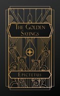 The Golden Sayings | Epictetus | 