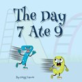 The Day 7 Ate 9 | Gregg Lavoie | 