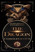 The Dragon | Amber Joi Scott | 