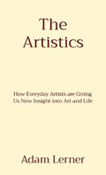 The Artistics | Adam Lerner | 