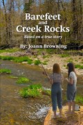 Barefeet and Creek Rocks | Joann Browning | 