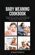 Baby weaning cookbook | Cullen Streich | 