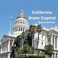 California State Capitol | Jane Moorman | 