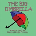 The Big Umbrella | Tara Cook | 