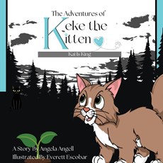 The Adventures of Keke the Kitten