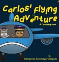 Sotomayor Salgado, M: Carlos Flying Adventure | Margarita Sotomayor Salgado | 