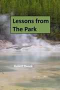 Lessons from The Park | Robert Dusek | 
