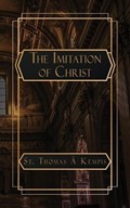 The Imitation of Christ | Thomas ? Kempis | 