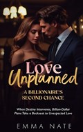 Love Unplanned | Emma Nate | 