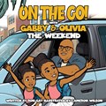 ON THE GO WITH GABBY & OLIVIA THE WEEKEND | Ron Gay | 