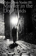 Murder in the Docklands | Christian Ellingsen | 