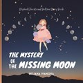 The Mystery Of The Missing Moon | Bojana Ivanova | 