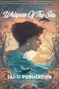 Whispers of the Sea | Saj-Ti Publication | 