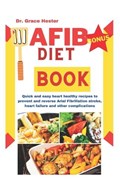 AFIB diet book | Grace Hester | 