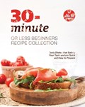 30-Minute or Less Beginners Recipe Collection | Olivia Rana | 