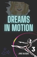 Dreams in motion | Jorge Bl?zquez | 