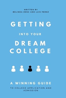 Getting Into Your Dream College