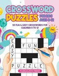 Crossword Puzzles for Kids Ages 8-12: 101 Fun & Easy Crosswords for Children Age 8 to 12 | Puzzleloco Press | 