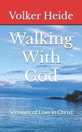 Walking With God | Volker Heide | 