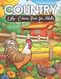 Country Life Coloring Book for Adults | Calla Rogers | 