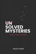 unSolved Mysteries | Myron Powell | 
