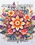 Floral Garden Mandala Coloring Book | Kade Gul | 